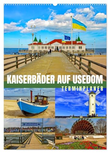 Kaiserbäder auf Usedom (Wandkalender 2026 DIN A2 hoch), CALVENDO Monatskalender: Die Perlenkette der Usedomer Kaiserbäder - Erholung und Impressionen pur (CALVENDO Orte)
