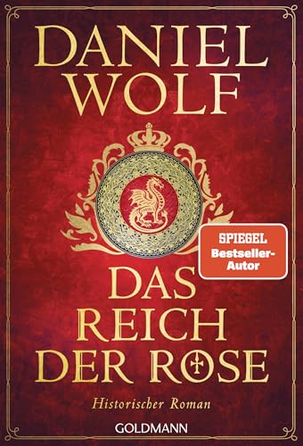 Das Reich der Rose: Historischer Roman (Die Templer-Reihe, Band 1)