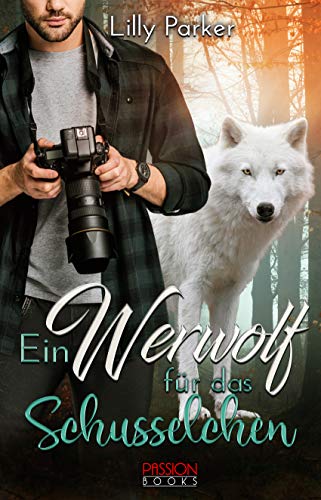 Ein Werwolf für das Schusselchen: Paranormal Romance (Sanctuary 2)