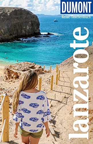 DUMONT Reise-Taschenbuch Reiseführer Lanzarote: Reiseführer plus Reisekarte. Mit individuellen Autorentipps und vielen Touren.