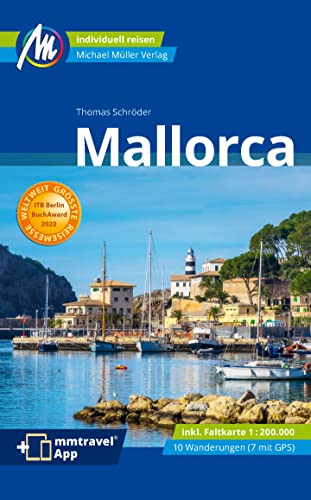 Mallorca Reiseführer Michael Müller Verlag: Individuell reisen mit vielen praktischen Tipps (MM-Reisen)