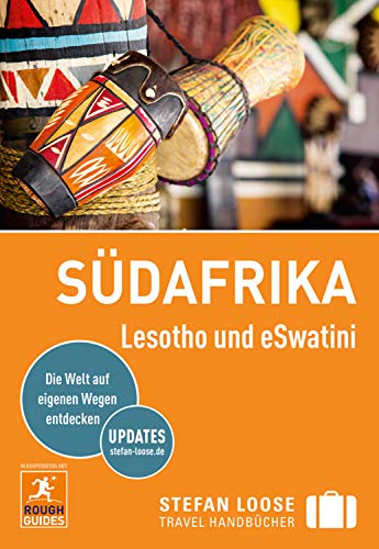 Stefan Loose Reiseführer Südafrika: mit Downloads aller Karten (Stefan Loose Travel Handbücher E-Book)