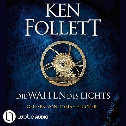 Die Waffen des Lichts: Kingsbridge 5