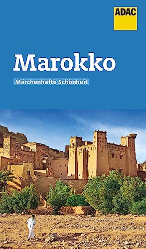 ADAC Reiseführer Marokko: Der Kompakte mit den ADAC Top Tipps und cleveren Klappenkarten