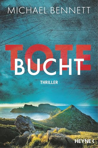 Tote Bucht: Thriller (Die-Hana-Westerman-Serie 2)