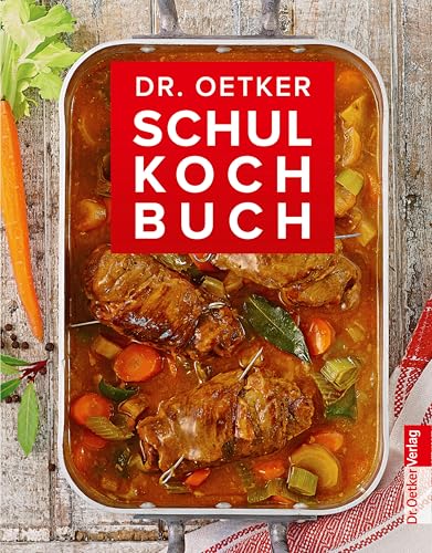 Schulkochbuch: Klassiker mit Gelinggarantie (Basis)