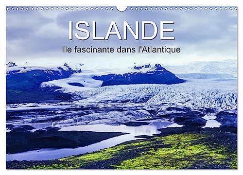 ISLANDE - Ile fascinante dans l'Atlantique (Wandkalender 2025 DIN A3 quer), CALVENDO Monatskalender