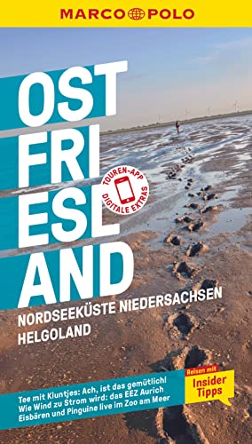 MARCO POLO Reiseführer Ostfriesland, Nordseeküste Niedersachsen, Helgoland: Reisen mit Insider-Tipps. Inkl. kostenloser Touren-App