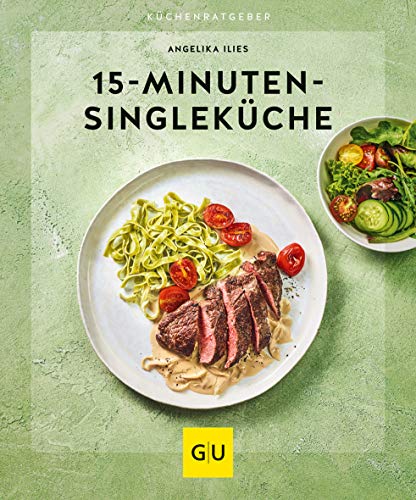 15-Minuten-Singleküche (GU Küchenratgeber)