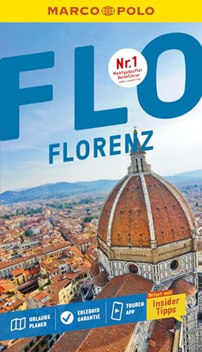 MARCO POLO Reiseführer E-Book Florenz: Reisen mit Insider-Tipps. Inklusive kostenloser Touren-App