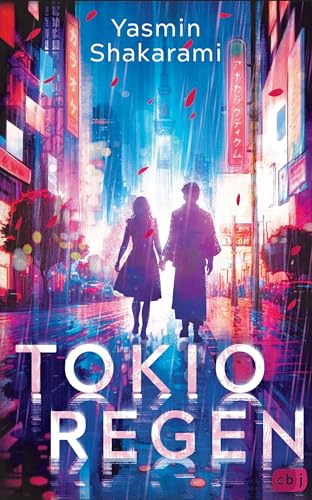 Tokioregen: Einzigartiger, tief berührender Roman. Ausgezeichnet mit dem DELIA-Literaturpreis 2024.