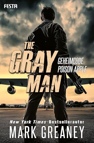 The Gray Man - Geheimcode Poison Apple: Thriller