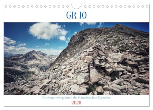 GR 10 Fernwanderweg durch die französischen Pyrenäen (Wandkalender 2026 DIN A4 quer), CALVENDO Monatskalender: Wandern von Hendaye nach Banyuls sur ... vom Atlantik zum Mittelmeer (CALVENDO Natur)
