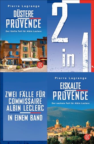 Düstere Provence / Eiskalte Provence – Zwei Fälle für Commissaire Albin Leclerc in einem Band (Ein Fall für Commissaire Leclerc 56)