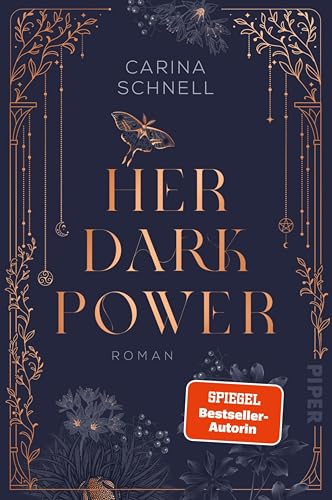 Her Dark Power (Crescent College 1): Roman | Romantasy an einem düsteren College für Hexen