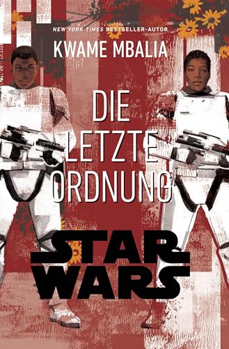 Star Wars: Die letzte Order