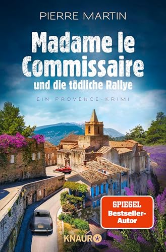 Madame le Commissaire und die tödliche Rallye: Ein Provence-Krimi (Ein Fall für Isabelle Bonnet 13)