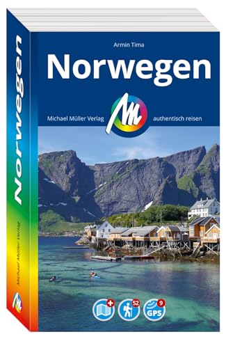 MICHAEL MÜLLER REISEFÜHRER Norwegen: 100% authentisch, aktuell und vor Ort recherchiert. (MM-Reisen)