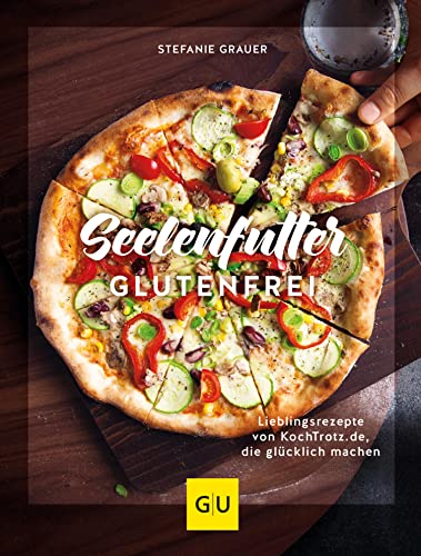 Seelenfutter glutenfrei: Lieblingsrezepte von KochTrotz.de, die glücklich machen (GU Themenkochbuch)