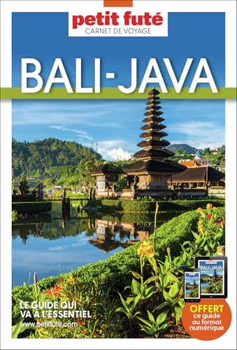 Guide Bali - Java 2025 Carnet Petit Futé