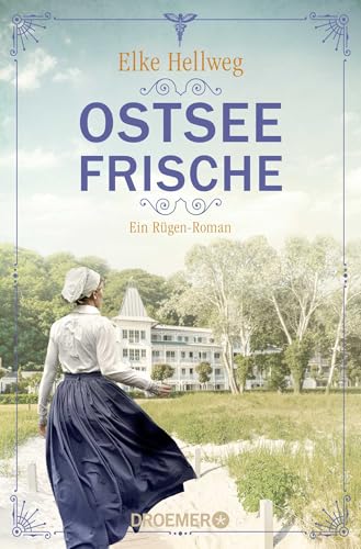 Ostseefrische: Ein Rügen-Roman