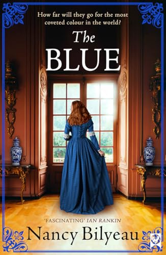 THE BLUE a gripping historical thriller of mystery, deception and deadly secrets (The Genevieve Planche Mysteries Book 1) (English Edition)