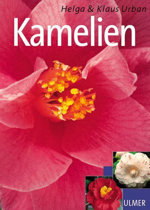 Kamelien (Garten-Ratgeber)