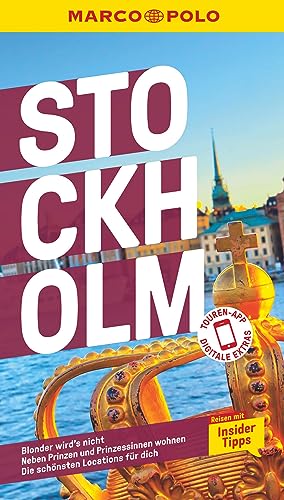 MARCO POLO Reiseführer Stockholm: Reisen mit Insider-Tipps. Inklusive kostenloser Touren-App