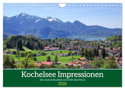Kochelsee Impressionen - Ein Jahr in Bildern am Ufer der Stille (Wandkalender 2026 DIN A4 quer), CALVENDO Monatskalender: Der malerische Kochelsee im Jahresverlauf. (CALVENDO Natur)