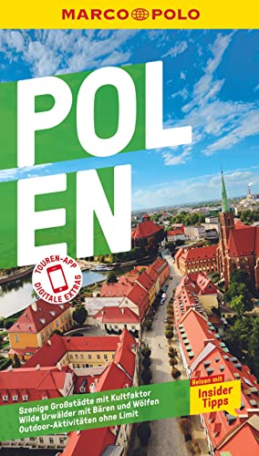 MARCO POLO Reiseführer Polen: Reisen mit Insider-Tipps. Inklusive kostenloser Touren-App