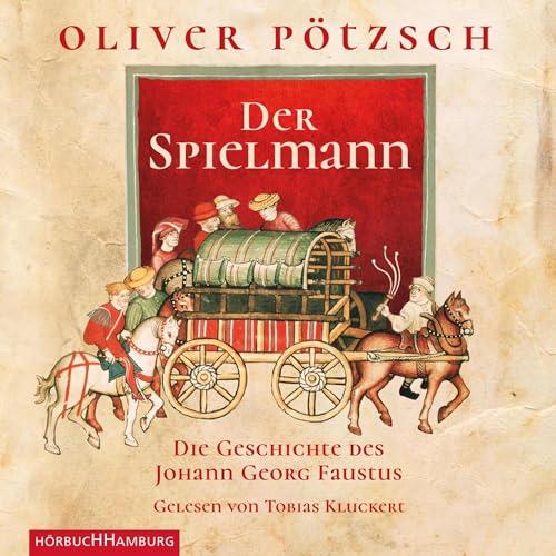 Der Spielmann: Die Geschichte des Johann Georg Faustus I