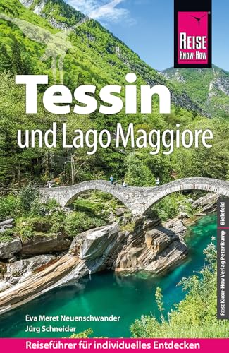 Reise Know-How Reiseführer Tessin und Lago Maggiore
