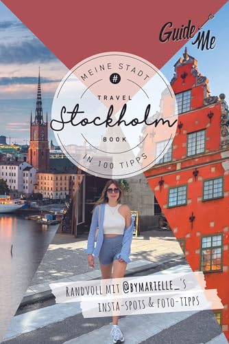 GuideMe Reiseführer Stockholm: Travel Book mit Instagram Spots & Must-see-Sights inkl. Fototipps von @bymarielle_