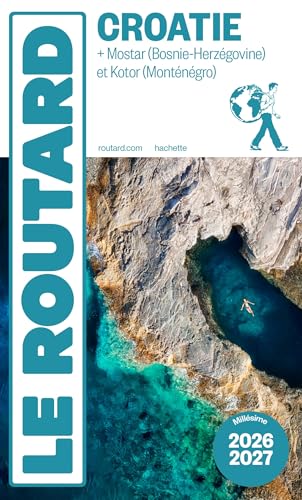 Guide du Routard Croatie 2026/27