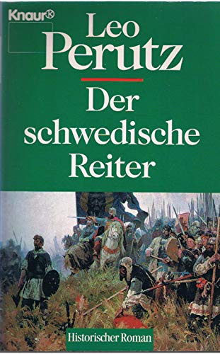 Der schwedische Reiter (Knaur Taschenbücher. Historische Romane)