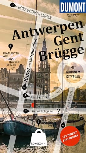 DUMONT direkt Reiseführer Antwerpen, Gent, Brügge: Mit großem Cityplan