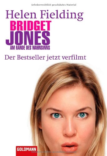 Bridget Jones: Am Rande des Wahnsinns - Roman zum Film: Roman. Buch zum Film