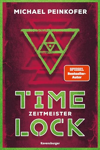 Timelock, Band 3: Zeitmeister - spannender Mystery-Thriller von SPIEGEL-Bestseller-Autor Michael Peinkofer