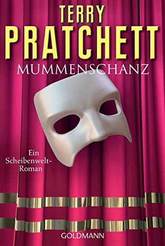 Mummenschanz: Ein Scheibenwelt-Roman