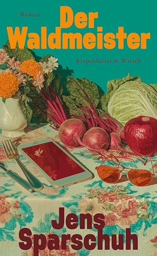 Der Waldmeister: Roman
