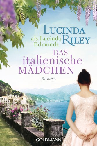Das italienische Mädchen: Roman