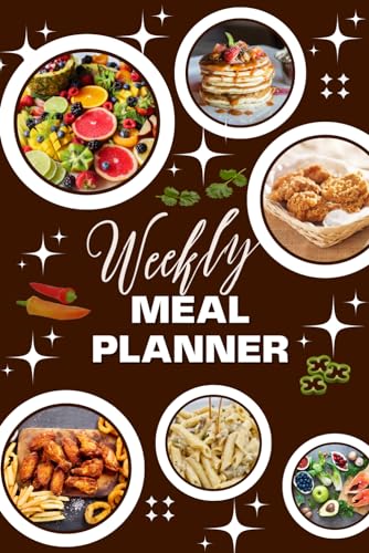 Weekly Meal Planner: Meal Planner with Grocery Shopping Lists to Plan and Track Your Weekly Meals
