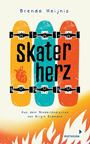 Skaterherz: Eine Freundschaft über den Tod hinaus - Jugendbuch ab 12 Jahren mit dem wichtigen Thema Organspende