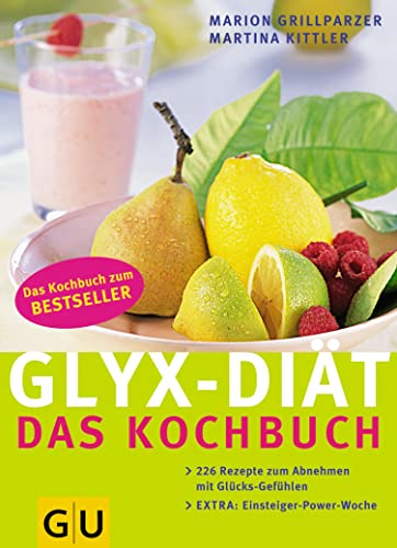 GLYX-DIÄT - Das Kochbuch (GU Diät&Gesundheit)