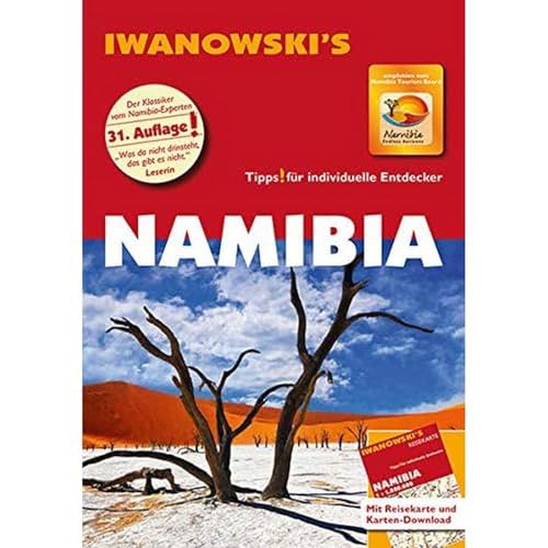 Iwanowski Verlag Namibia - Reiseführer von Iwanowski: Individualreiseführer mit Extra-Reisekarte und Karten-Download (Reisehandbuch)