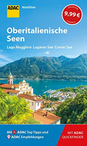 ADAC Reiseführer Oberitalienische Seen: Der Kompakte mit den ADAC Top Tipps und cleveren Klappenkarten