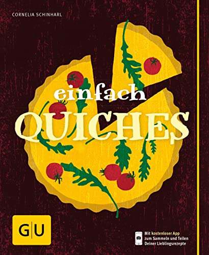 Einfach Quiches (GU einfach kochen)