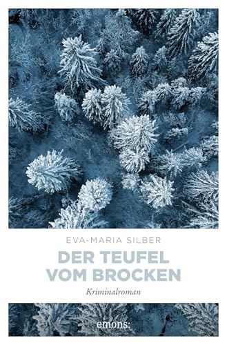 Der Teufel vom Brocken: Kriminalroman