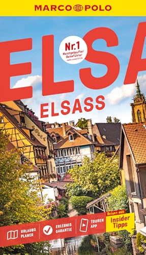 MARCO POLO Reiseführer E-Book Elsass: Reisen mit Insider-Tipps. Inkl. kostenloser Touren-App