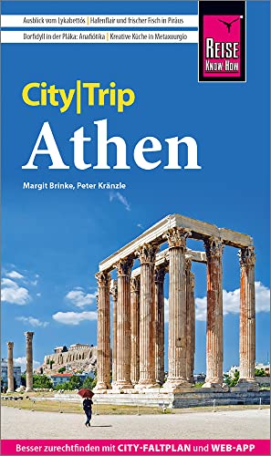 Reise Know-How CityTrip Athen: Reiseführer mit Stadtplan und kostenloser Web-App